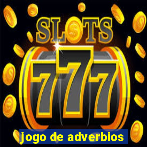 jogo de adverbios